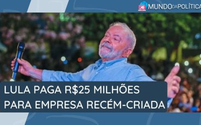 Campanha de Lula Paga R$25 Milhões para Empresa Recém-Criada!